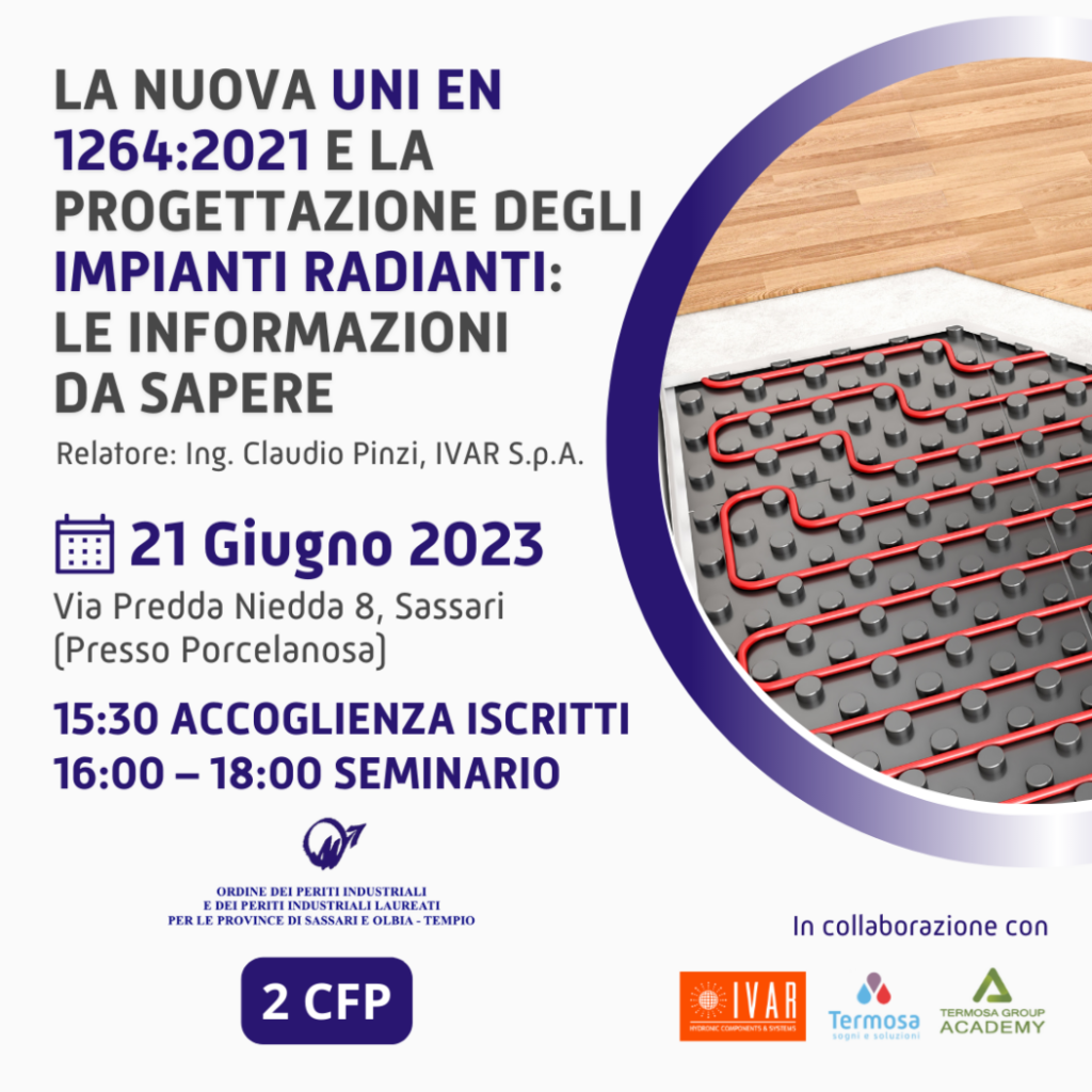 SEMINARIO LA NUOVA UNI EN 1264:2021 E LA PROGETTAZIONE DEGLI IMPIANTI RADIANTI.